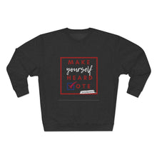 Load image into Gallery viewer, DrLizSpeaks "Make Yourself Heard VOTE" Premium Crewneck Sweatshirt