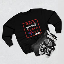 Load image into Gallery viewer, DrLizSpeaks "Make Yourself Heard VOTE" Premium Crewneck Sweatshirt