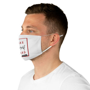 DrLizSpeaks "Make Yourself Heard VOTE" White Fabric Face Mask