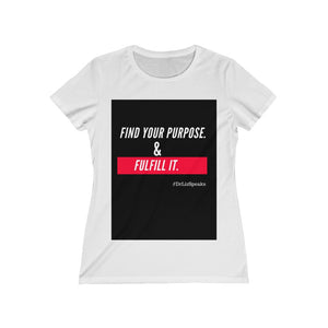 DrLizSpeaks "Find Your Purpose" Women's Missy Tee